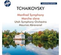 Utah Symphony Orchestra; Maurice Abravanel - Pyotr Il'yich Tchaikovsky: Manfred Symphony & Marche Slave