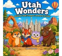 Utah Wonders: State landmarks coloring book