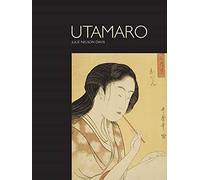 Utamaro And the Spectacle of Beauty: Revised and Expanded Second Edition