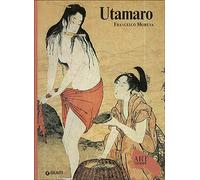 Utamaro. Ediz. illustrata