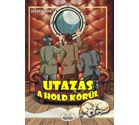 Utazas a hold korul - Jules Verne, Editie in limba maghiara