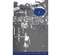 Ute Daniel The War from Within (Tascabile) Legacy of the Great War