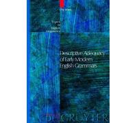 Ute Dons Descriptive Adequacy of Early Modern English Grammar (Copertina rigida)