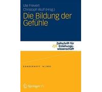 Ute Frevert Die Bildung der Gefühle (Tascabile)