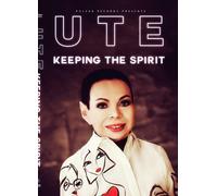 UTE: Keeping The Spirit (DVD)