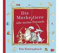 Ute Krause Die Muskeltiere - Alle meine Freunde: Ein Eintragb (Copertina rigida)