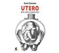Utero. Dove tutto è cominciato