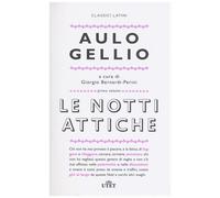 Le notti attiche. Testo latino a fronte. Con Contenuto digitale (fornito elettronicamente)