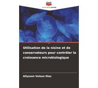 Utilisation de la nisine et de conservateurs pour contrôler la croissance microbiologique