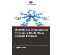 Utilisation des environnements informatisés dans le réseau municipal d'Alvorada