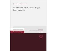 Utilitas in Roman Jurists' Legal Interpretation: 88