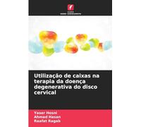 Utilização de caixas na terapia da doença degenerativa do disco cervical