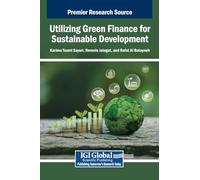 Utilizing Green Finance for Sustainable Development