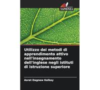 Utilizzo dei metodi di apprendimento attivo nell'insegnamento dell'inglese negli istituti di istruzione superiore