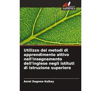 Utilizzo dei metodi di apprendimento attivo nell'insegnamento dell'inglese negli istituti di istruzione superiore