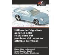 Utilizzo dell'algoritmo genetico nella risoluzione del problema del percorso ottimale dei veicoli