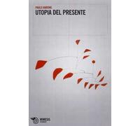 Utopia del presente