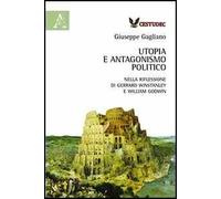 Utopia e antagonismo politico. Nella riflessione di Gerrard Winstanley e William Godwin