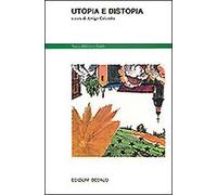 Utopia e distopia