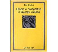 Utopia e prospettiva in György Lukács