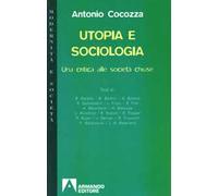 Utopia e società. Una critica alle società chiuse