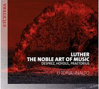Various Composers Luther, the Noble Art of Music (CD) Album