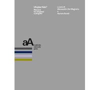 Utopiae finis? Percorsi tra utopismi e progetto