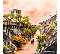 Utopiates - The Sun Also Rises