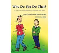 Uttom Chowdhury Mary Robertson Why Do You Do That? (Tascabile)