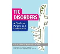 Uttom Chowdhury Tara Murphy Tic Disorders (Tascabile)