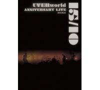 Uverworld 15&10anniversary Liv