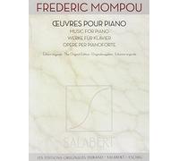 Œuvres pour Piano Édition Originale