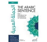 Uwais Aziz The Arabic Sentence (Tascabile) Arabic Sentence