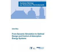 Uwe Baur From Dynamic Simulation to Optimal Design and Control of Ad (Tascabile)