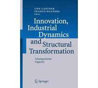 Uwe Cantner Innovation, Industrial Dynamics and Structural Tr (Copertina rigida)