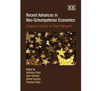 Uwe Cantner Recent Advances in Neo-Schumpeterian Economics (Copertina rigida)