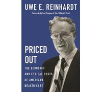 Uwe E. Reinhardt Priced Out (Copertina rigida)