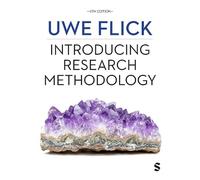 Uwe Flick Introducing Research Methodology (Tascabile)