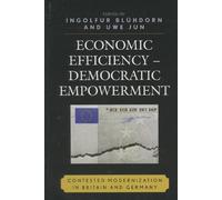 Uwe Jun Economic Efficiency, Democratic Empowerment (Copertina rigida)