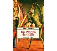 Uwe Klausner Die Pforten der Hölle (Tascabile)