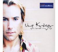 Uwe Kroeger - You Saved My Life