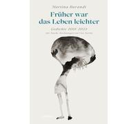 Uwe Martin Mart Früher war das Leben leichter: Gedichte 2018-2023 mi (Tascabile)