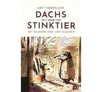 Uwe-Michael Gut Dachs und Stinktier: Mit Illustrationen von J (Copertina rigida)