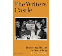 Uwe Neumahr The Writers' Castle (Copertina rigida)