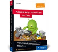 Uwe Post Android-Apps entwickeln mit Java: Schritt für Schritt zur e (Tascabile)