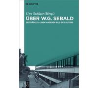 Uwe Schütte Über W.G. Sebald (Copertina rigida)