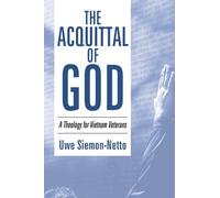 Uwe Siemon-Netto The Acquittal of God (Tascabile)