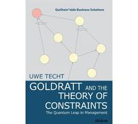 Uwe Techt Goldratt and the Theory of Constraints - The Quantu (Copertina rigida)