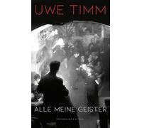 Uwe Timm Alle meine Geister (Copertina rigida)