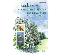 Uwe Westphal Ma Hecken - Lebensräume in Garten und Landschaft (Copertina rigida)